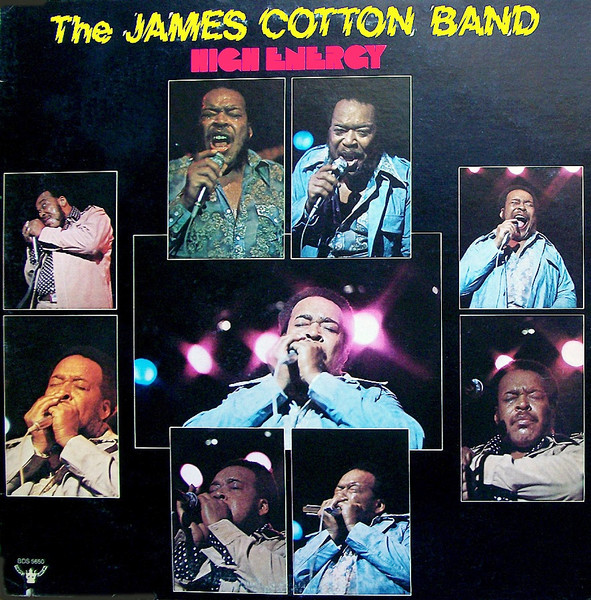 High Energy by The James Cotton Band