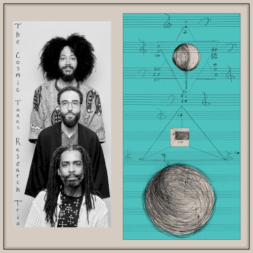 The Cosmic Tones Research Trio by The Cosmic Tones Research Trio