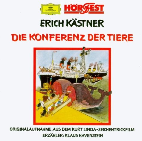 Die Konferenz Der Tiere by Erich Kästner