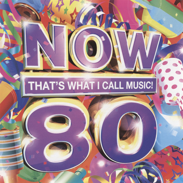 Now That's What I Call Music! 80 by Various