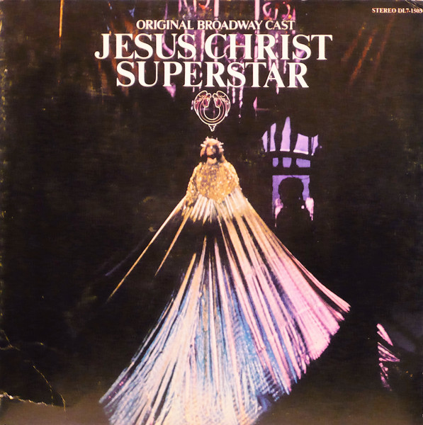 Original Broadway Cast - Jesus Christ Superstar by Various