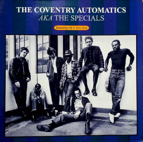Dawning Of A New Era by The Coventry Automatics