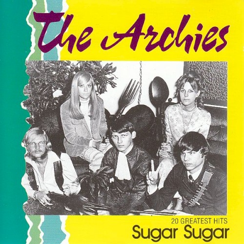 Sugar Sugar - 20 Greatest Hits by The Archies
