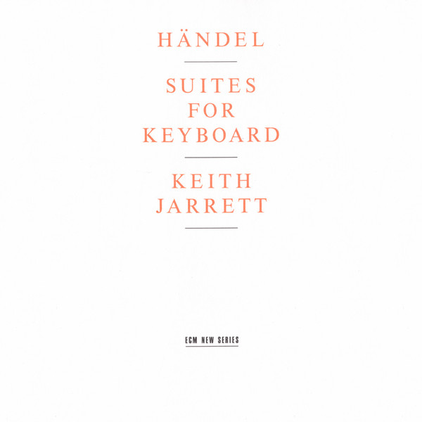 Suites For Keyboard by Georg Friedrich Händel