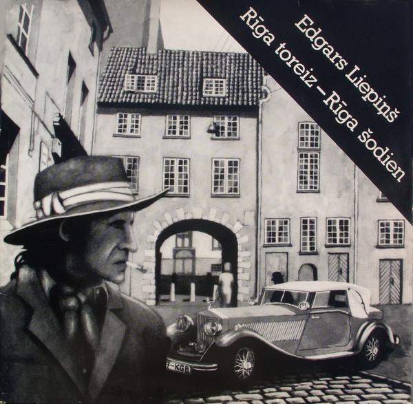 Rīga toreiz – Rīga šodien by Edgars Liepiņš