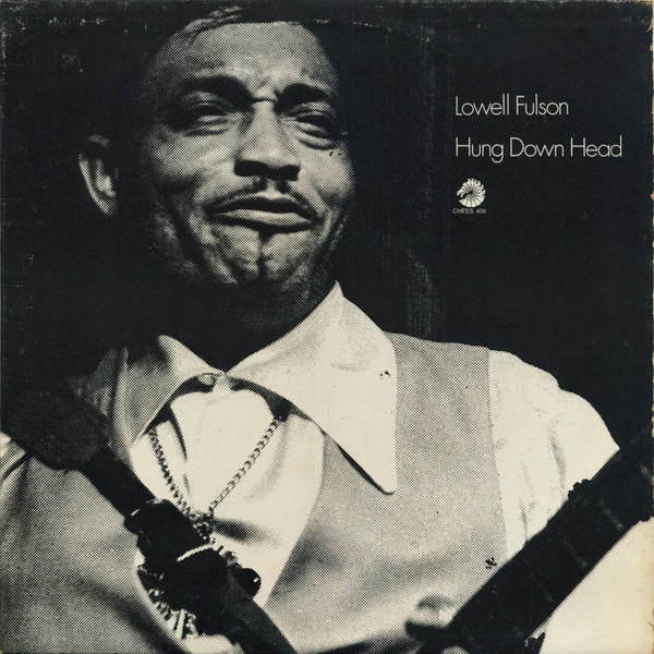 Hung Down Head by Lowell Fulson