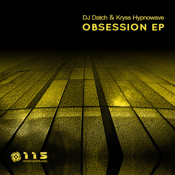 Obsession EP by DJ Datch