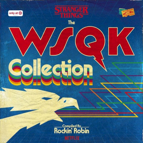 Stranger Things: The WSQK Collection by Various