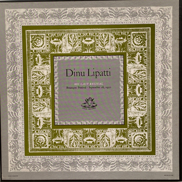 His Last Recital: Besançon Festival - September 16, 1950 by Dinu Lipatti