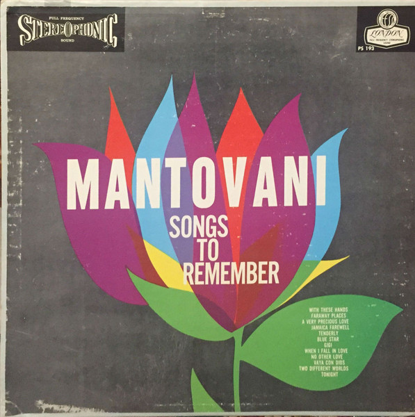Songs To Remember by Mantovani And His Orchestra