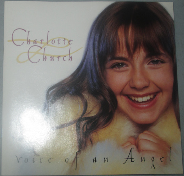 Voice Of An Angel by Charlotte Church
