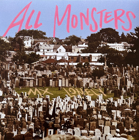 All Monsters by MX LONELY