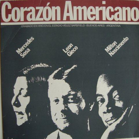 Corazón Americano by Mercedes Sosa
