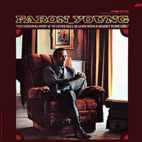 If I Ever Fall In Love (With A Honky Tonk Girl) by Faron Young