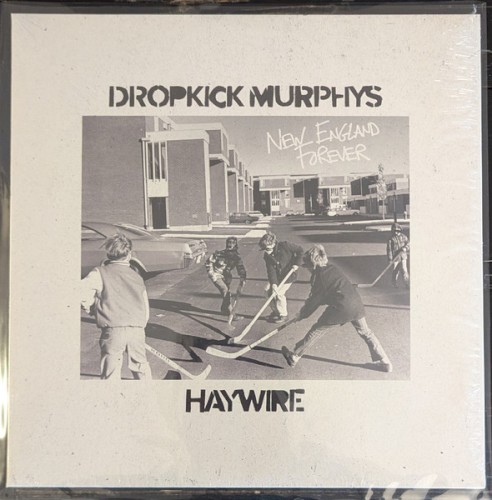 New England Forever by Dropkick Murphys