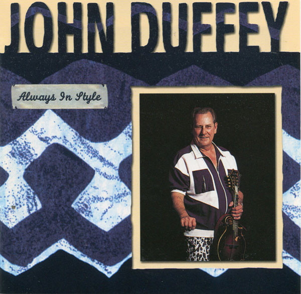 Always In Style: A Collection by John Duffey