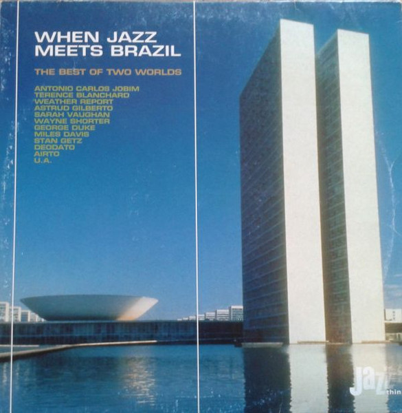 When Jazz Meets Brazil by Various