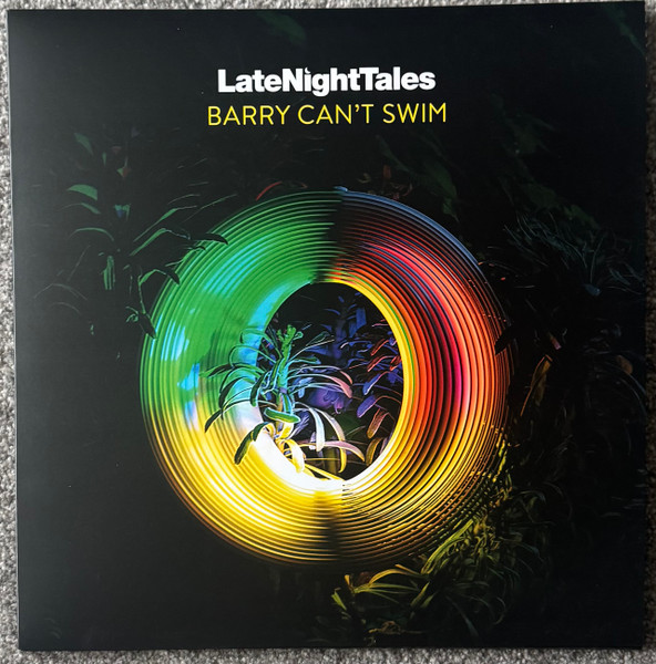 LateNightTales by Barry Can't Swim