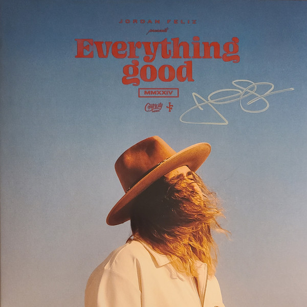 Everything Good by Jordan Feliz