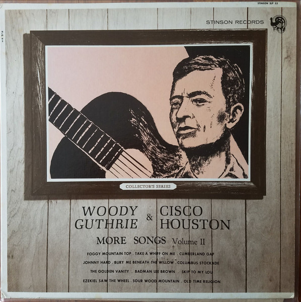 More Songs By Woody Guthrie And Cisco Houston by Woody Guthrie