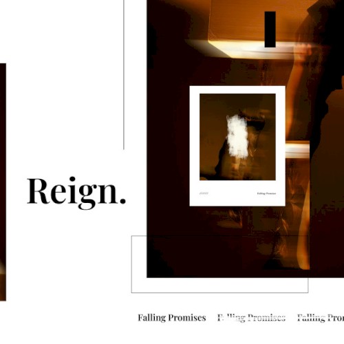 Falling Promises by Reign.