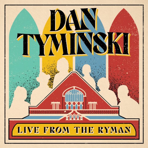 Live From The Ryman by Dan Tyminski