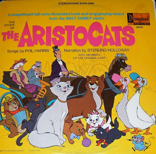 The Story Of The Aristocats by Sterling Holloway