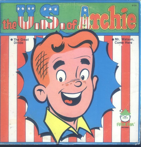 The U.S. Of Archie by Archie And His Pals