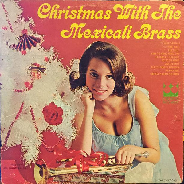 Christmas With The Mexicali Brass by The Mexicali Brass