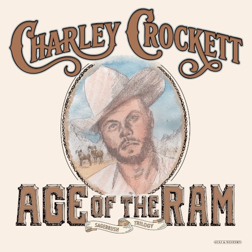 Age Of The Ram by Charley Crockett
