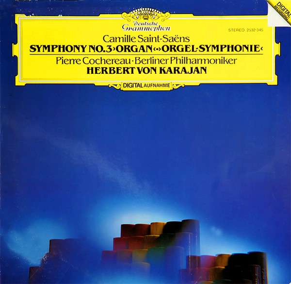 Symphony No.3 "Organ" by Camille Saint-Saëns