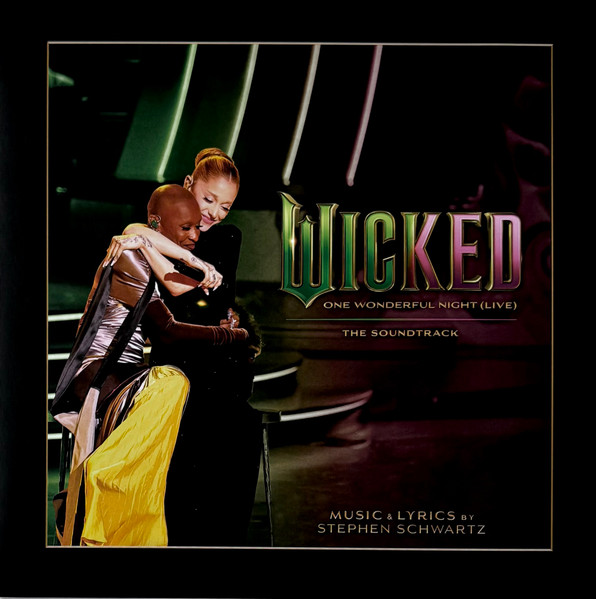 Wicked: One Wonderful Night (Live) - The Soundtrack by Ariana Grande, Cynthia Erivo