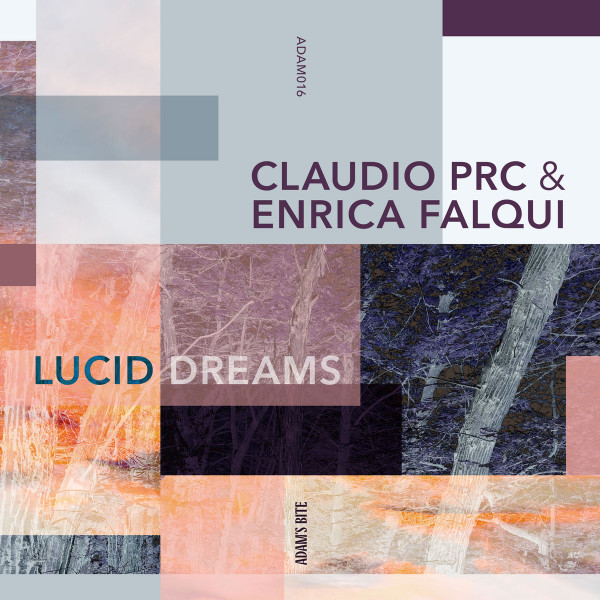 Lucid Dreams by Claudio Prc, Enrica Falqui