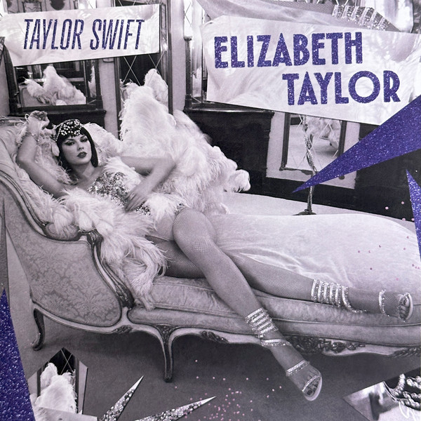 Elizabeth Taylor by Taylor Swift
