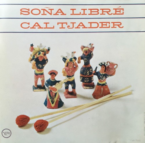 Soña Libré by Cal Tjader