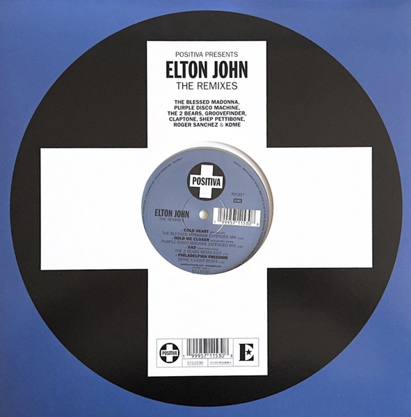 Positiva Presents Elton John The Remixes by Elton John