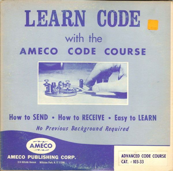 Learn Code With The AMECO Code Course: Advanced Code Course by Russ Farnsworth