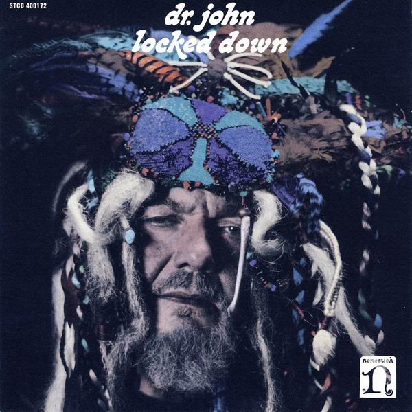 Locked Down by Dr. John