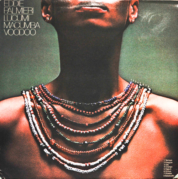 Lucumi, Macumba, Voodoo by Eddie Palmieri