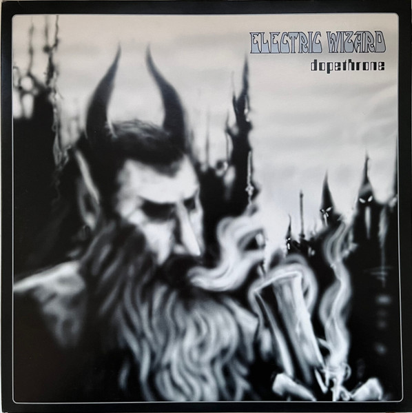 Dopethrone by Electric Wizard