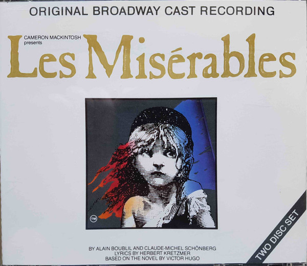 Les Misérables (The Musical Sensation) by Alain Boublil