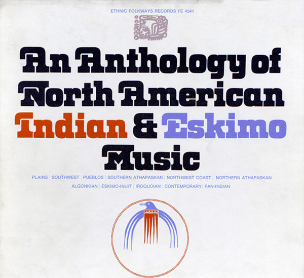 An Anthology Of North American Indian And Eskimo Music by Native Americans In Тhe United States