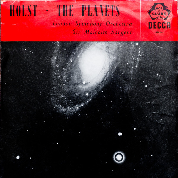 The Planets, Opus 32 by Gustav Holst