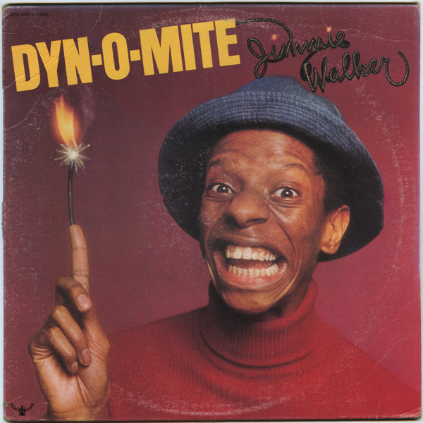 Dyn-O-Mite by Jimmie Walker