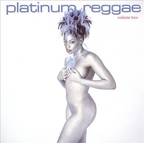 Platinum Reggae Volume Two by Various