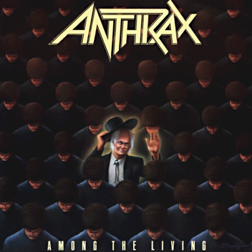 Among The Living by Anthrax