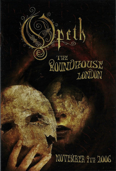 The Roundhouse Tapes by Opeth
