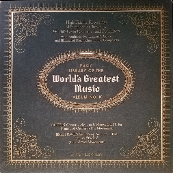 Basic Library Of The World's Greatest Music - Album No. 10 by Chopin, Beethoven