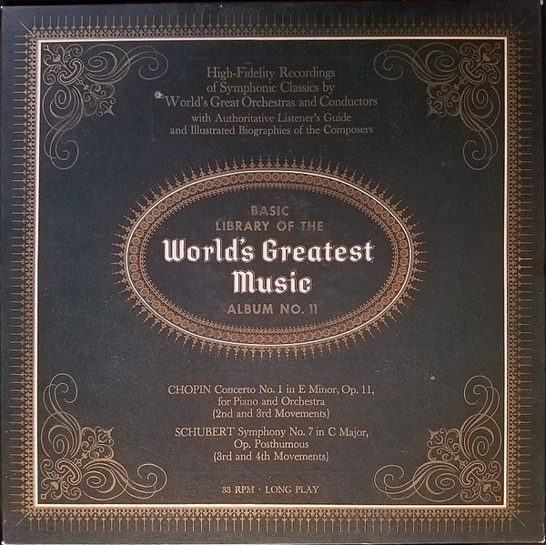 Basic Library Of The World's Greatest Music - Album No. 11 by Chopin, Schubert