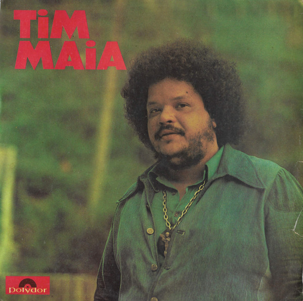 Tim Maia by Tim Maia
